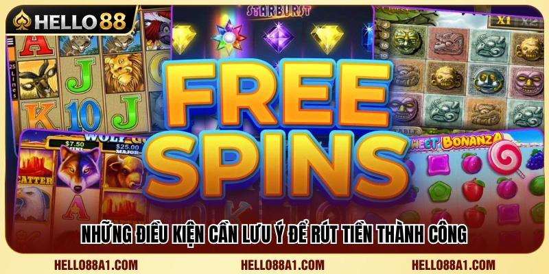Free Spin Hello88 – Hiểu Vòng Quay Miễn Phí Trước Khi Chơi 4 Điều kiện sử dụng Free Spin cần nắm rõ