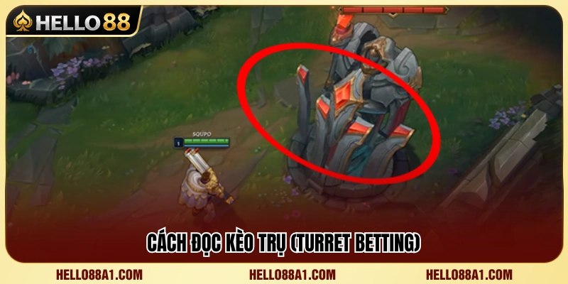 Kèo LOL Hello88 – Cách Đọc Kèo Map, Trụ Và Mạng Hạ Gục 3 Hướng dẫn phân tích kèo trụ trong cá cược LOL