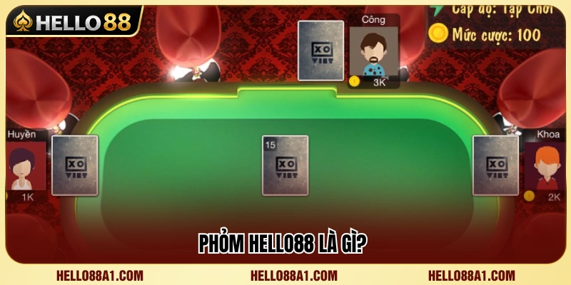 Giới thiệu sảnh Phỏm đổi thưởng Hello88 