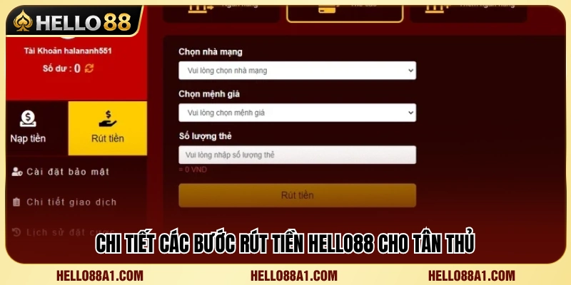 Rút Tiền Hello88 2 Hướng dẫn rút tiền Hello88 chi tiết dành cho người mới