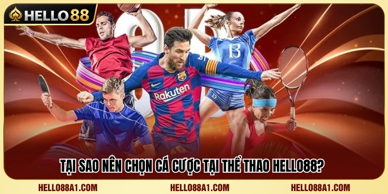 Thể Thao Hello88 2 Những ưu điểm nổi bật của sảnh thể thao Hello88