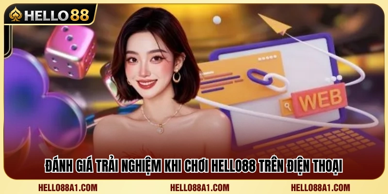 Trải nghiệm thực tế của người dùng với phiên bản di động 